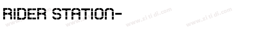 RIDER STATION字体转换